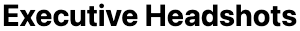 Executive Headshots logo